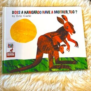 Eric Carle’s Does A Kangaroo Have A Mother book hardcover